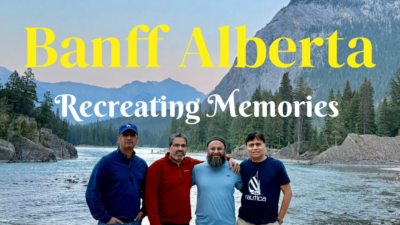 Banff Gondola | Bow Falls | Alberta | 3 Days Canada Vlog | Recreating Memories after 25yrs 