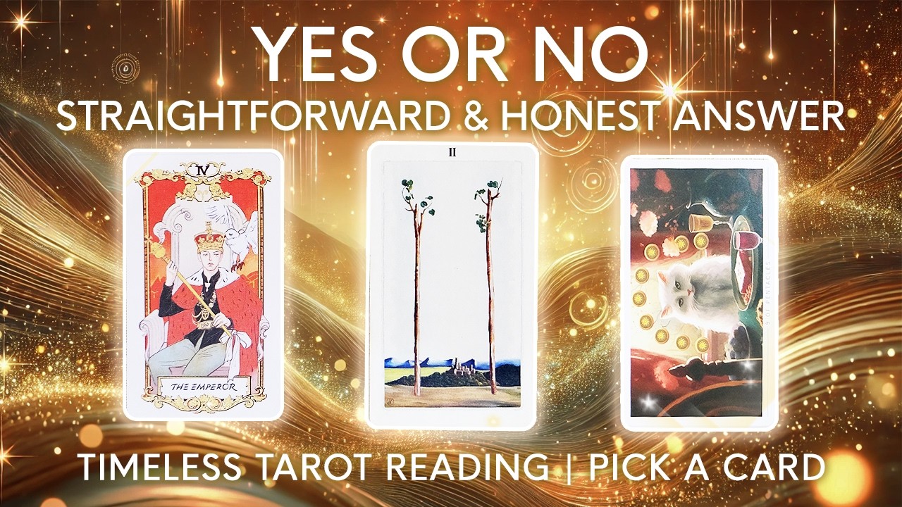 Yes or No Tarot Reading | Honest, Clear & Straight Forward Answers