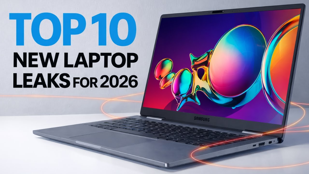 You Won’t Believe These 10 Laptop Leaks Coming in 2026!