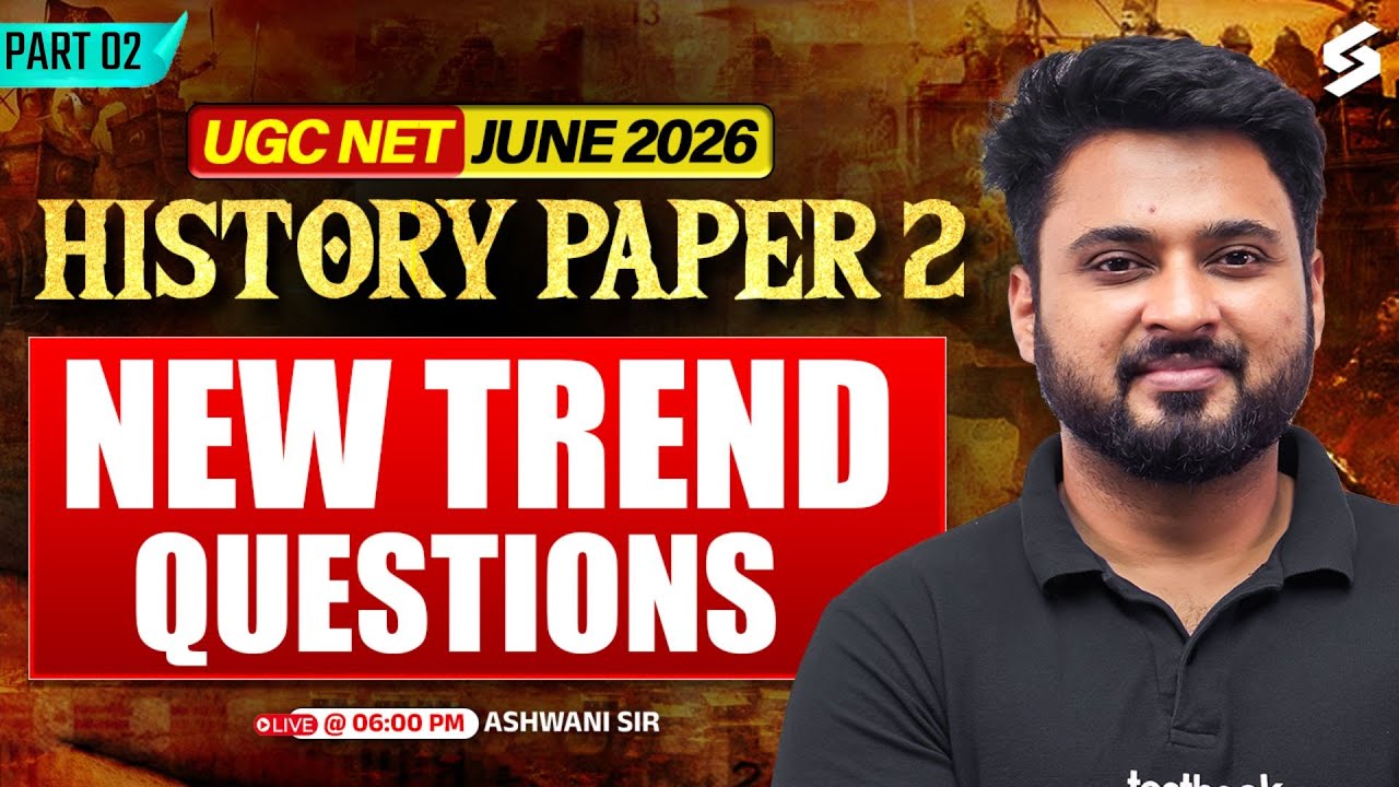 UGC NET History Classes 2026 | UGC NET History Questions | UGC NET History Paper 2 By Ashwani Sir