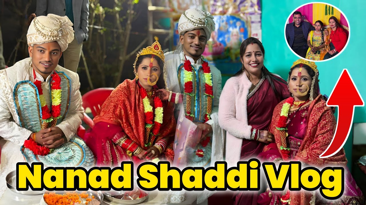 Nanad Shaadi Vlog | Shaadi Vlog | New Vlog | Uttarakhand Shaadi Vlog