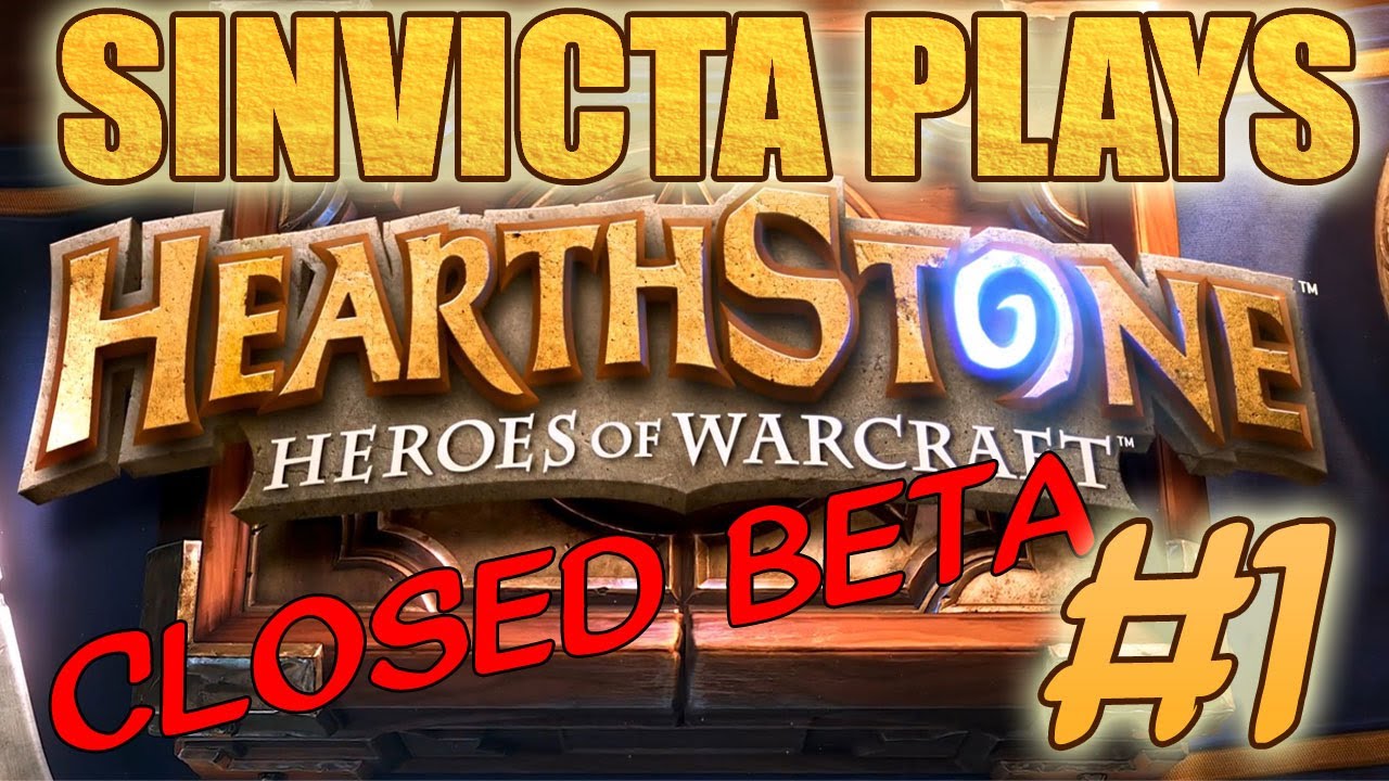 SINVICTA PLAYS HEARTHSTONE (CLOSED BETA) #1:  MANASTORM NO MORE!