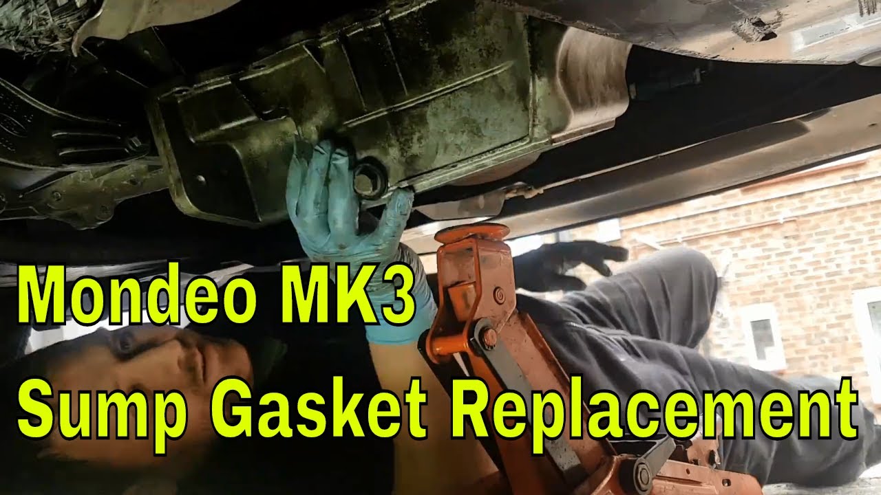 How to Replace a Sump Gasket Ford Mondeo MK3 ST220