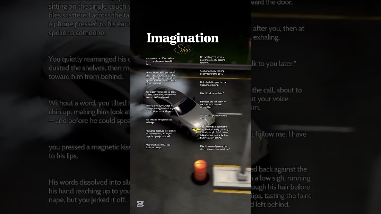 ONE-SHOT #imagine #scenarios