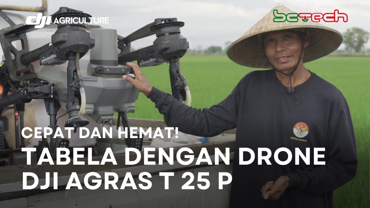 Kiat-kiat Sukses Sistem Tabela dengan Drone DJI Agras T25 P