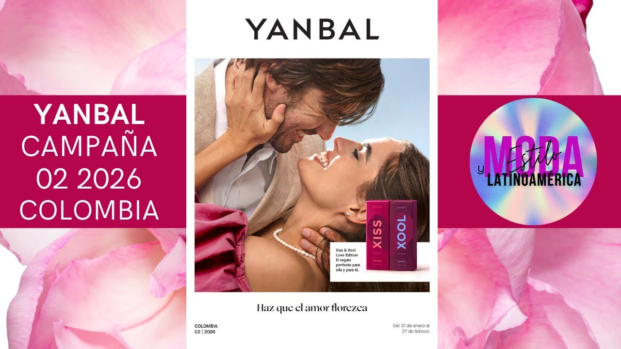 💎🔥 YANBAL CAMPAÑA 02 2026 COLOMBIA | BELLEZA QUE ENAMORA Y PRECIOS QUE SORPRENDEN 🔥💎