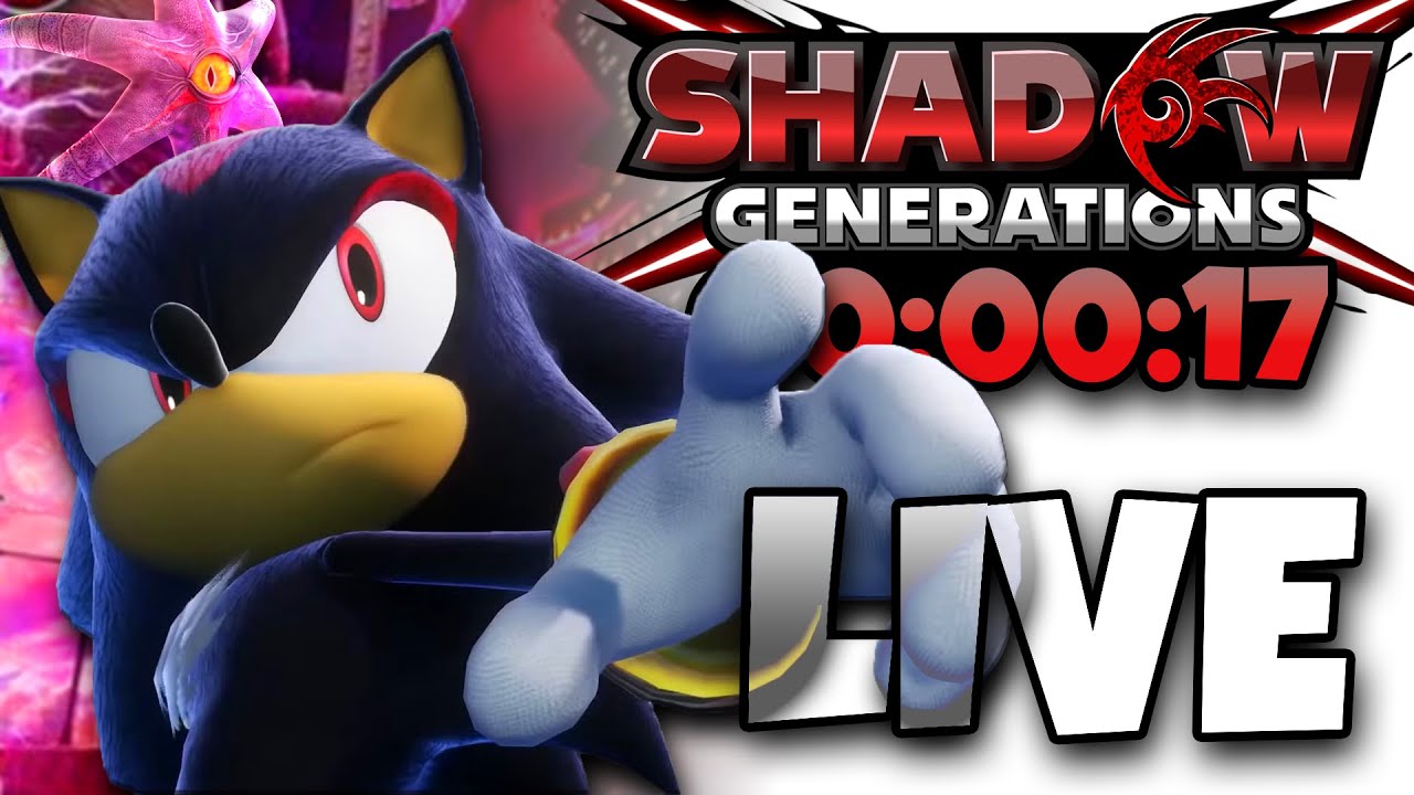 [🔴LIVE] SONIC X SHADOW GENERATIONS FULL PLAYTHROUGH