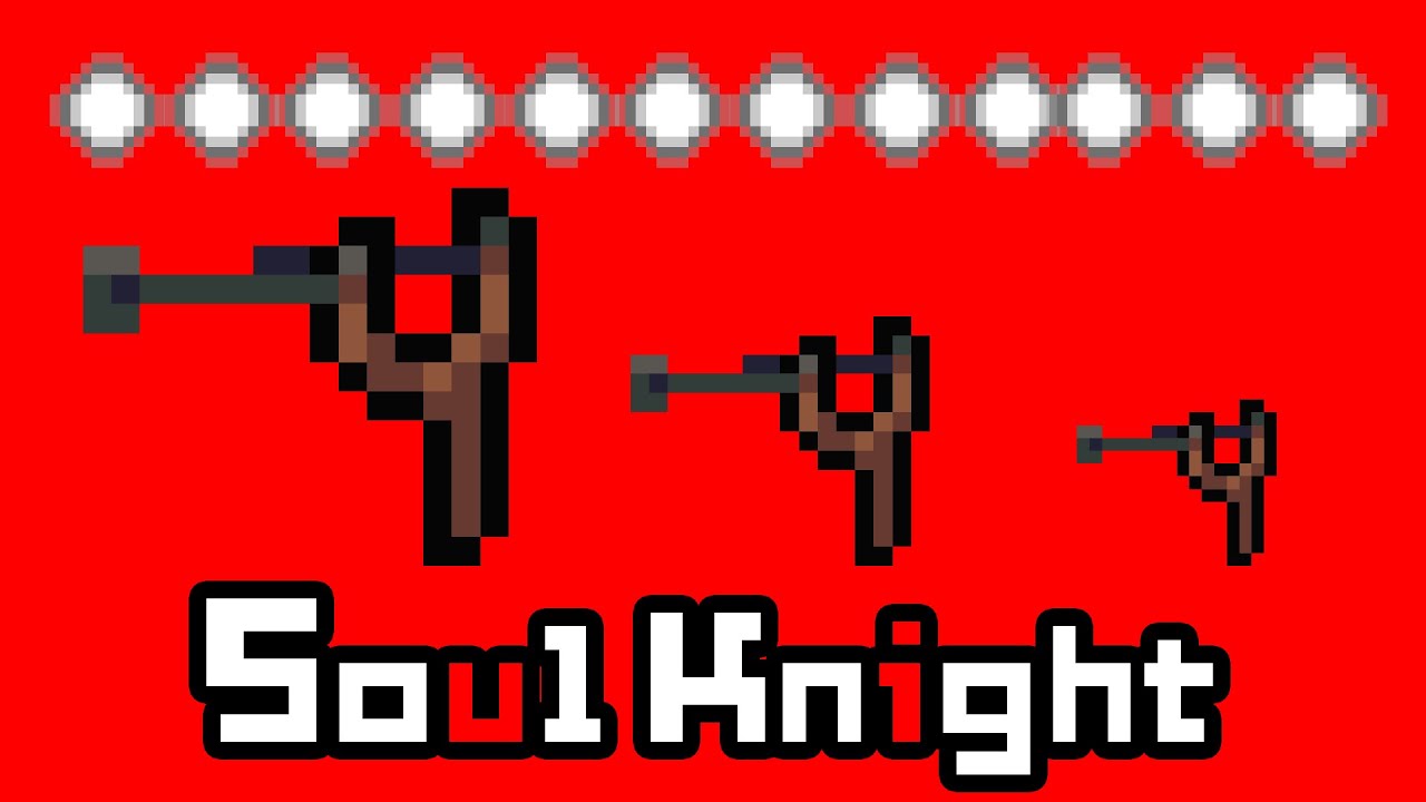 Soul Knight：If you continuous click, Slingshot will be like a red weapon！