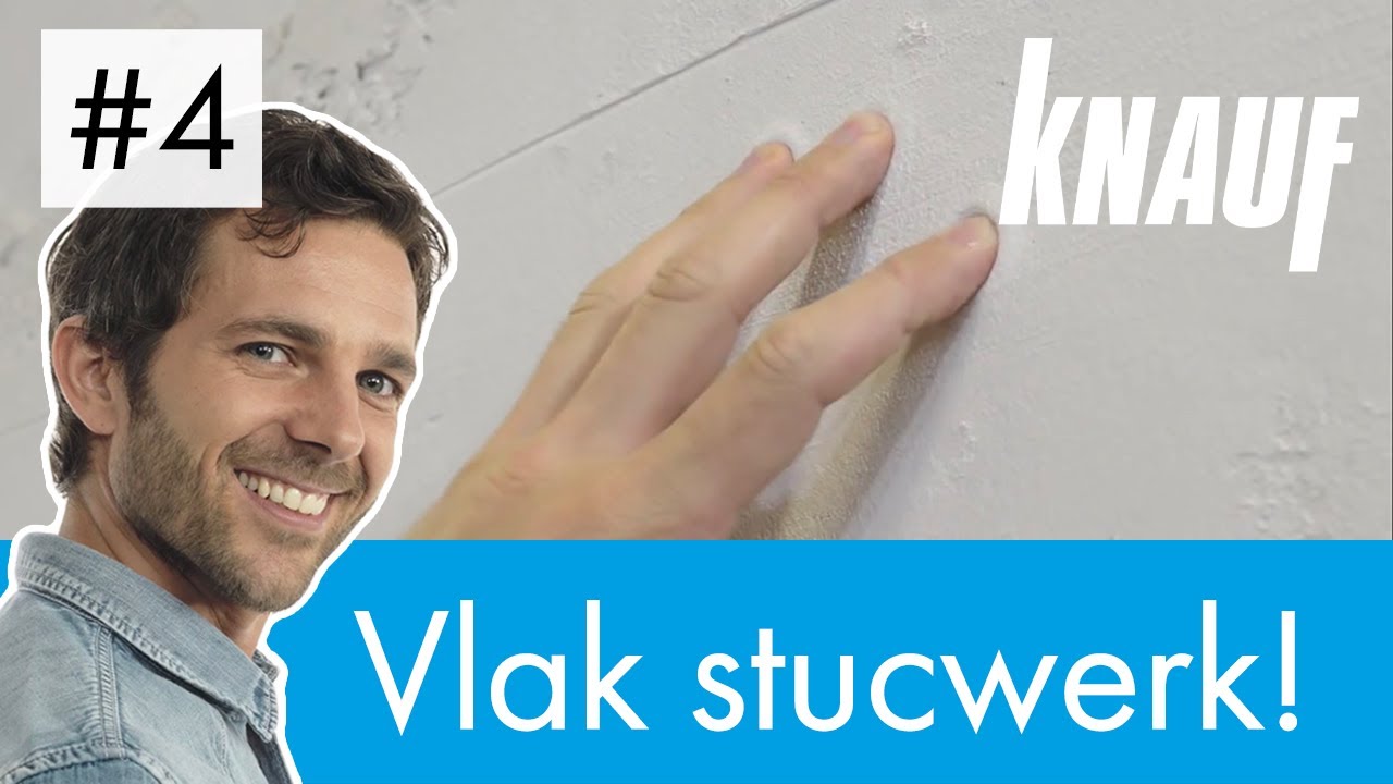 STUCWERK VLAK MAKEN! - Doe het samen met Knauf #4