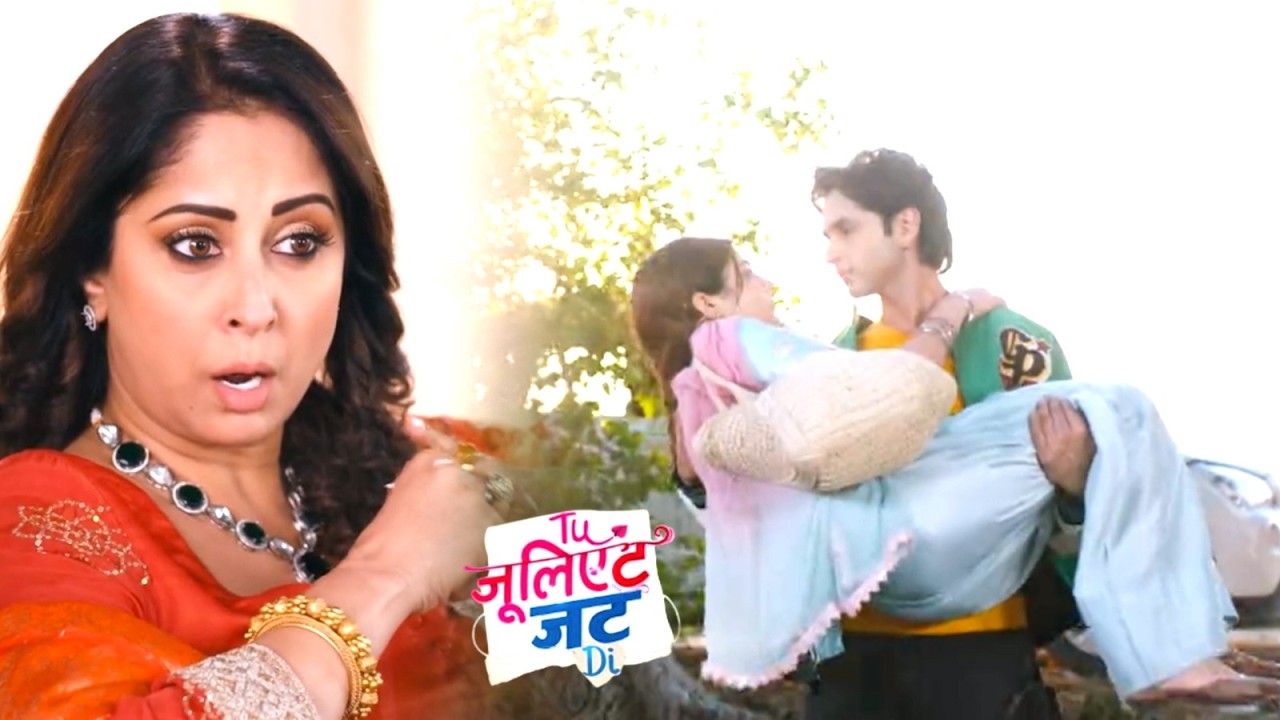 Tu Juliet Jatt Di Today NEW PROMO 6th March 2026
