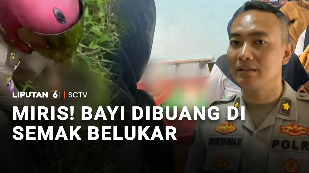 Miris! Bayi Dibuang di Semak Belukar | Liputan 6