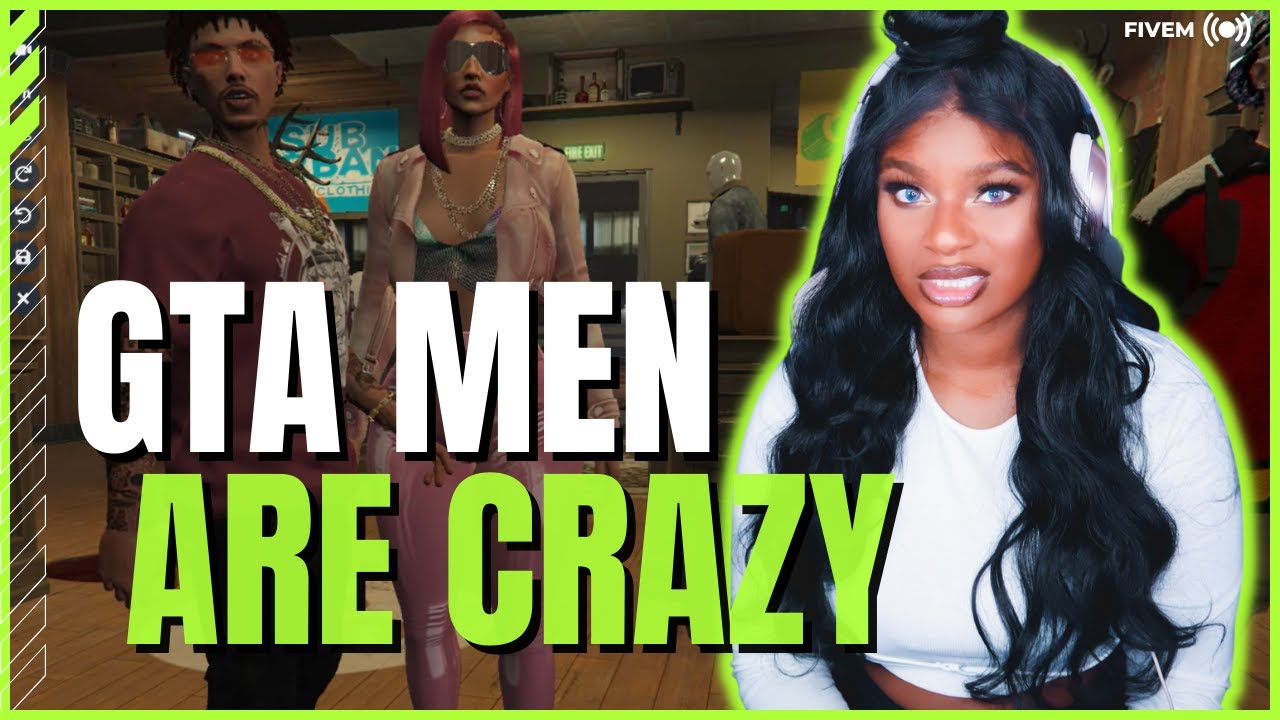 MEN IN GTA RP ARE UNHINGED