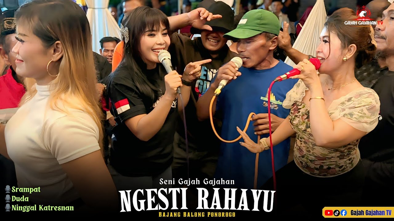 GAJAH NGESTI RAHAYU BAJANG BALONG🔸 Srampat_Duda_Ninggal Katresnan ©2026