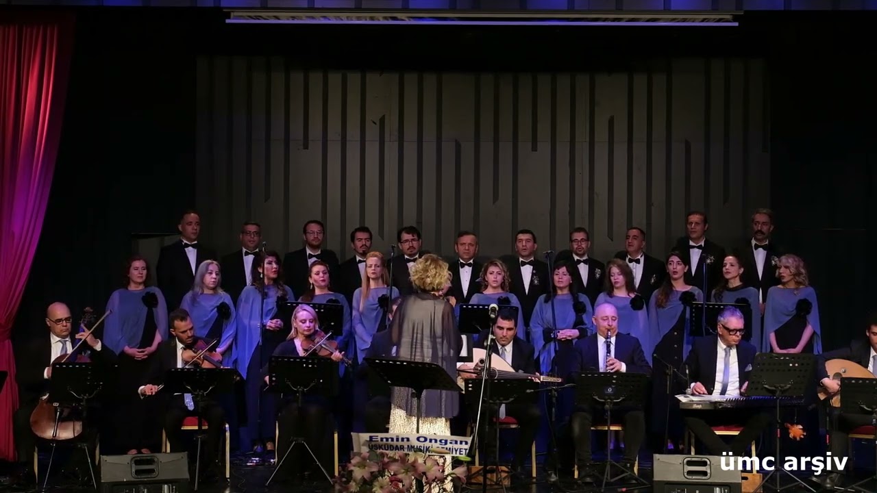 ÜMC-B sınıfı koro- İntizar-ı makdeminle reh güzarın gözlerim