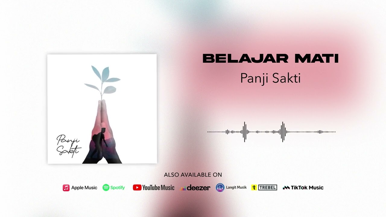 Panji Sakti - Belajar Mati (Official Audio)