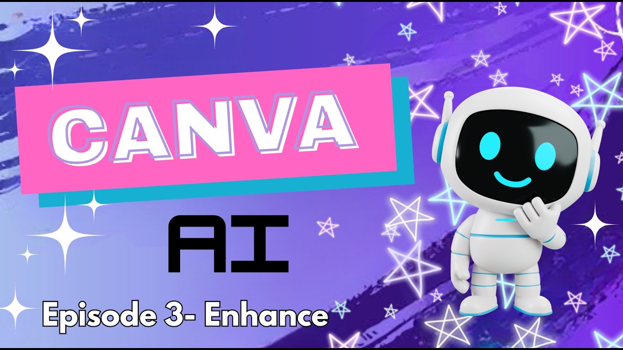 Canva AI- Enhance