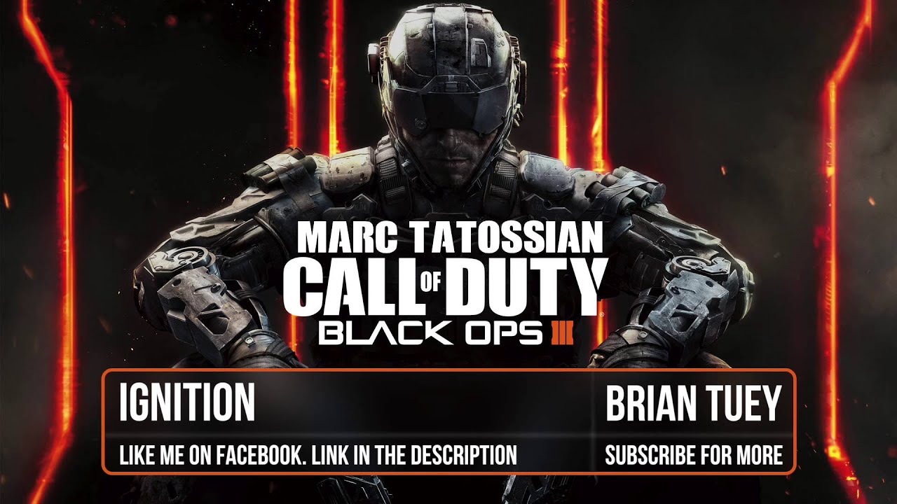 Black Ops 3 Soundtrack: Ignition