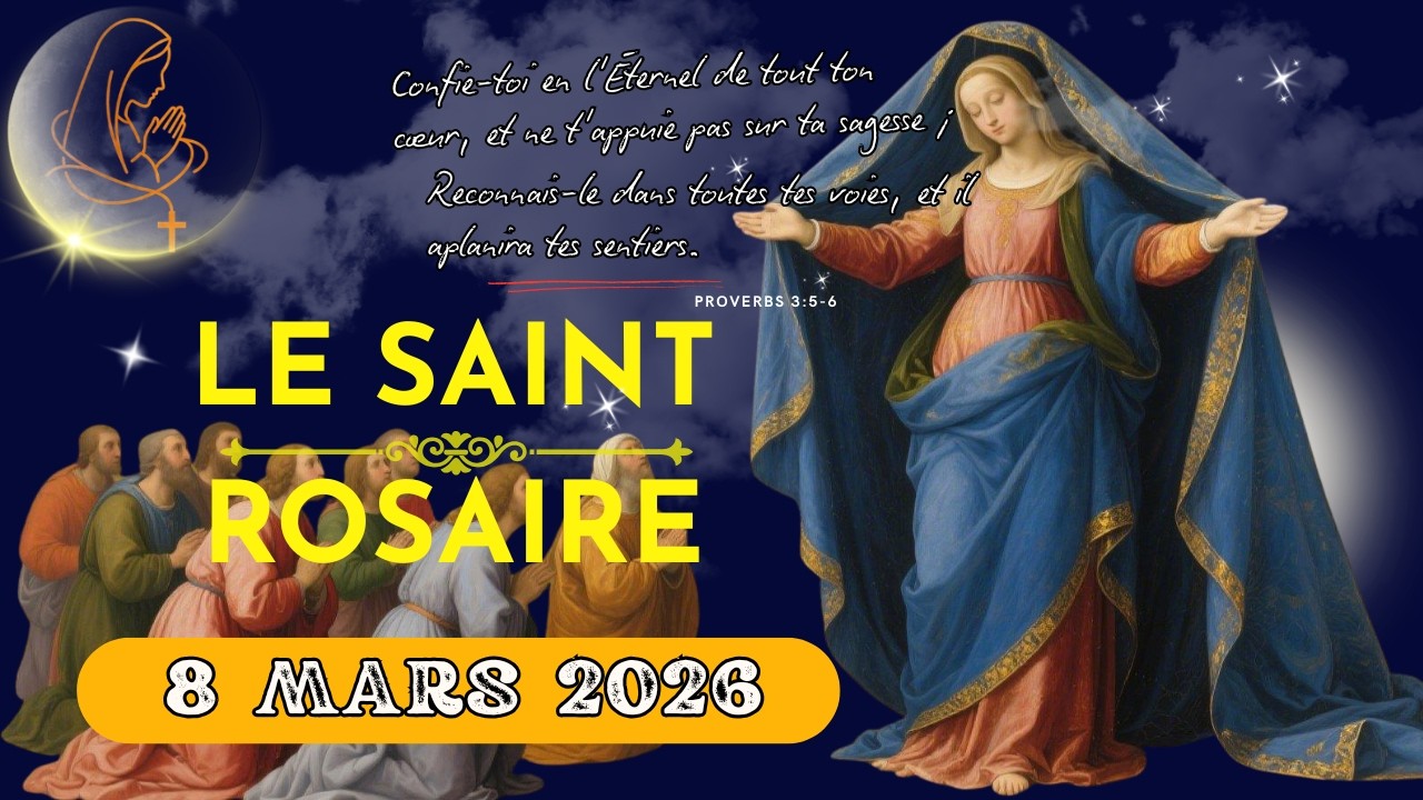 Saint Rosaire d'Aujourd'hui Mystères Glorieux 8 mars 2026 Pape Léon XIV