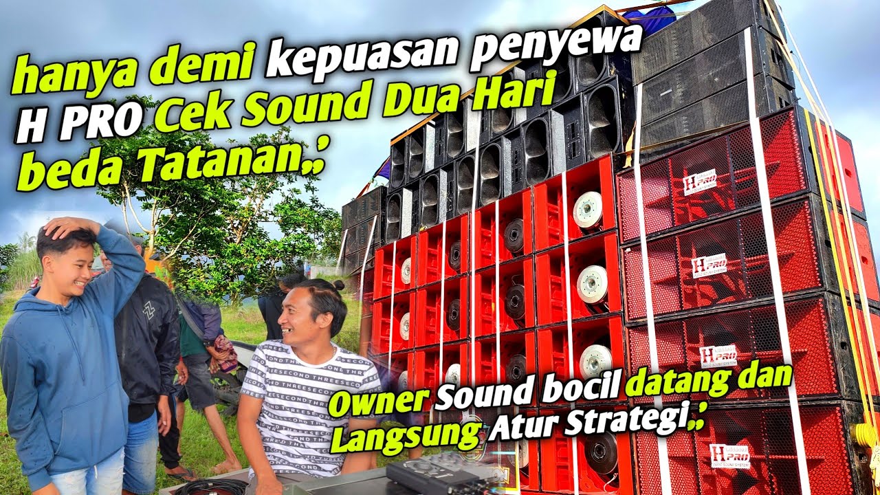 Sound Sultan H PRO Audio Kedatangan Sound Bocil Kota Malang Cek Sound Battle SUMBERSEWU