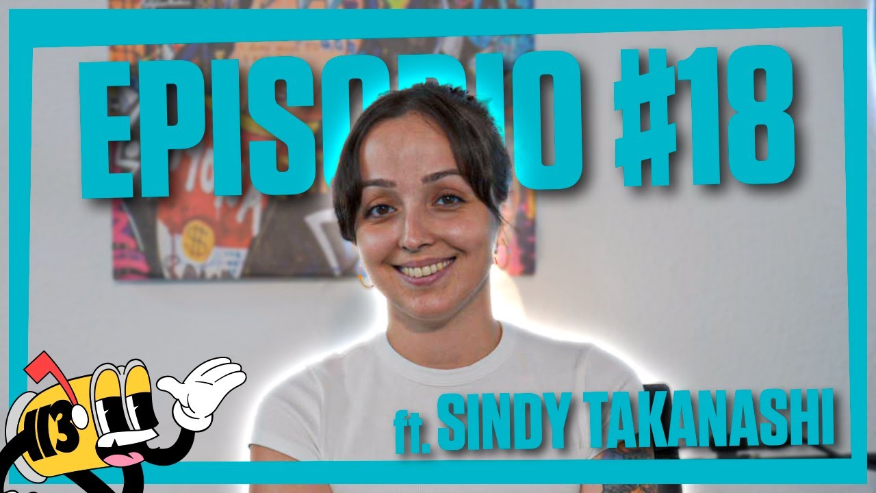 CLUB 113 | EPISODIO 18 con SINDY TAKANASHI