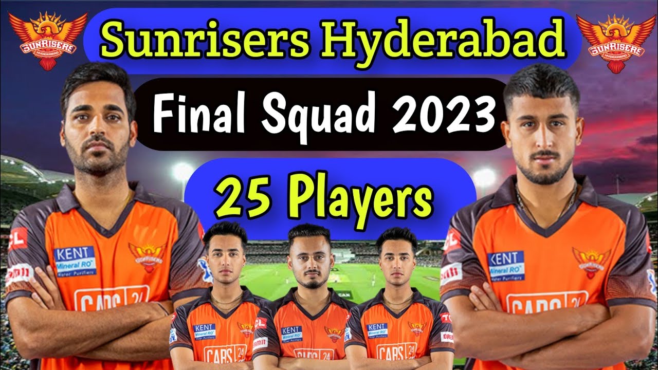 Sunrisers Hyderabad Final squad 2023 | SRH Full Squad 2023 | SRH Final Squad 2023#Ipl2023