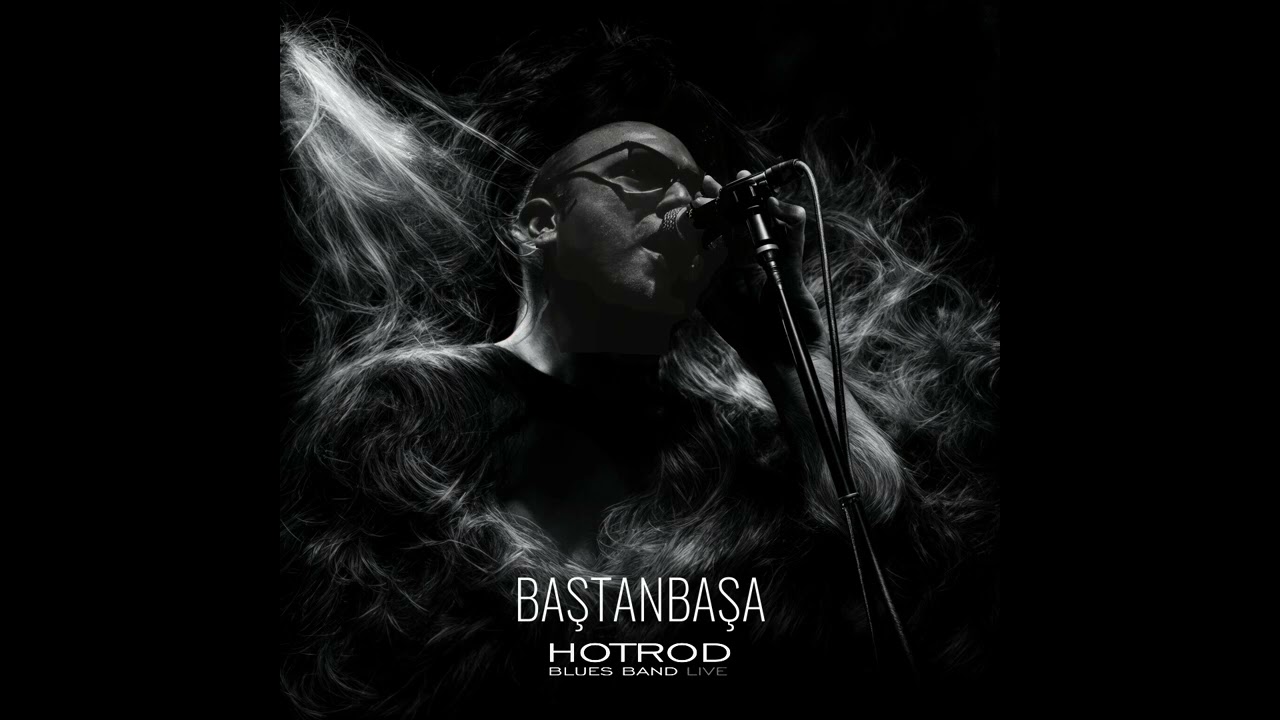HotRod Blues Band - Baştanbaşa