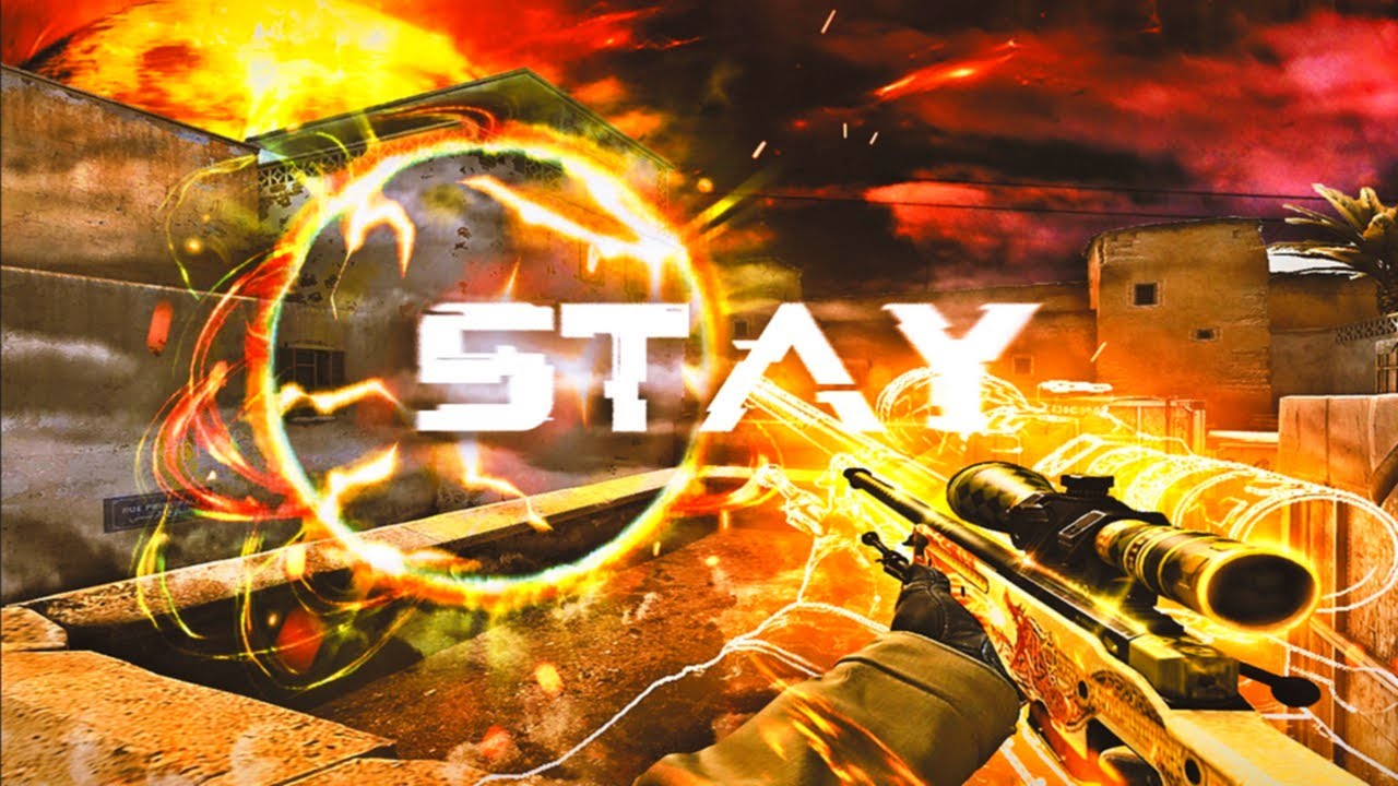 STAY🔥 (CSGO)