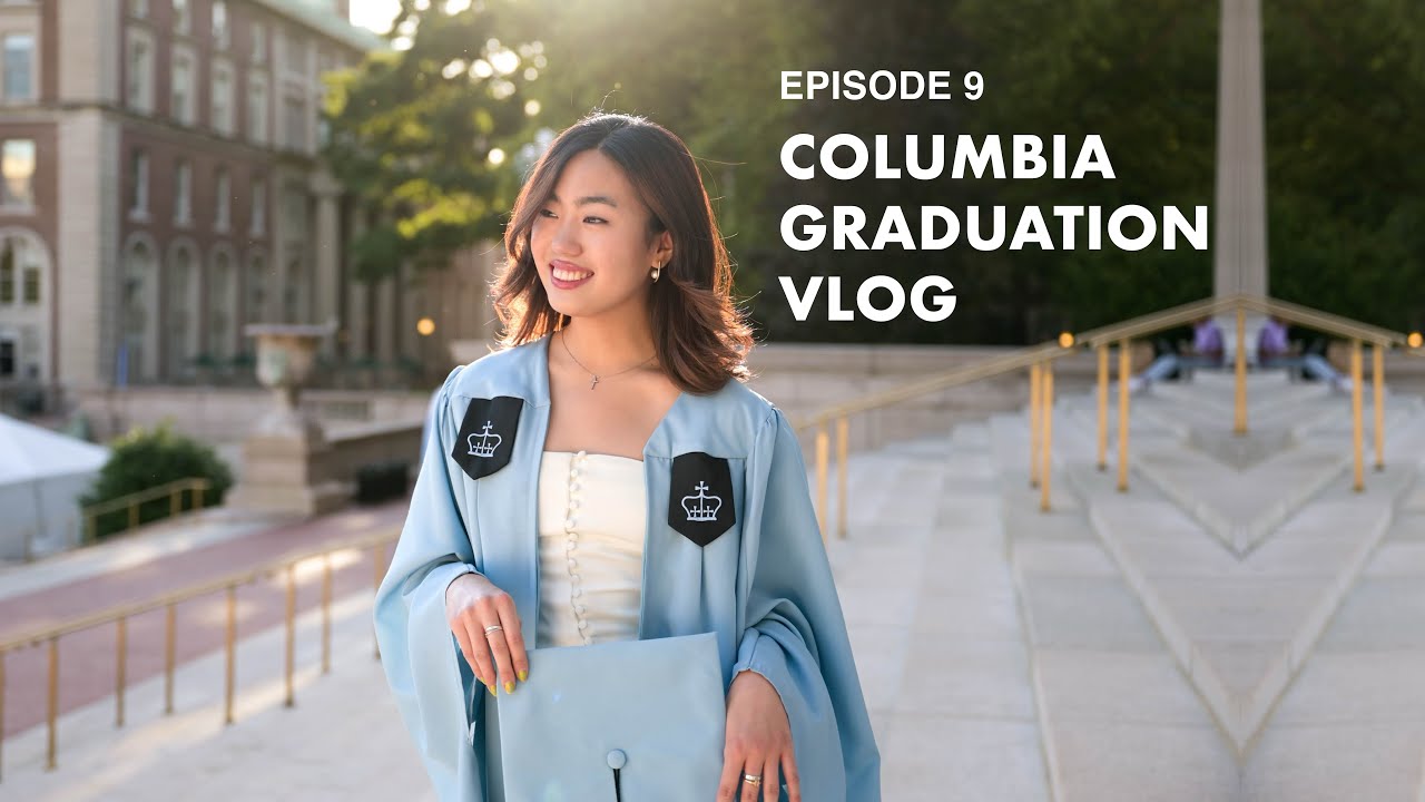 COLUMBIA: graduation week