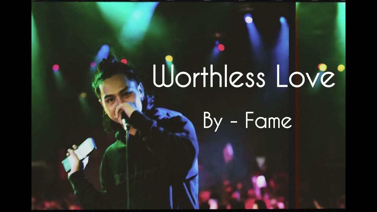 Fame - Worthless Love ( Official Audio ) 