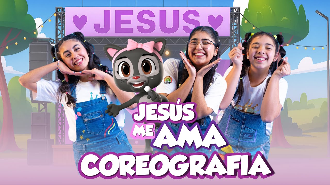 Coreografía - Jesús me Ama -La Patrulla del Rey