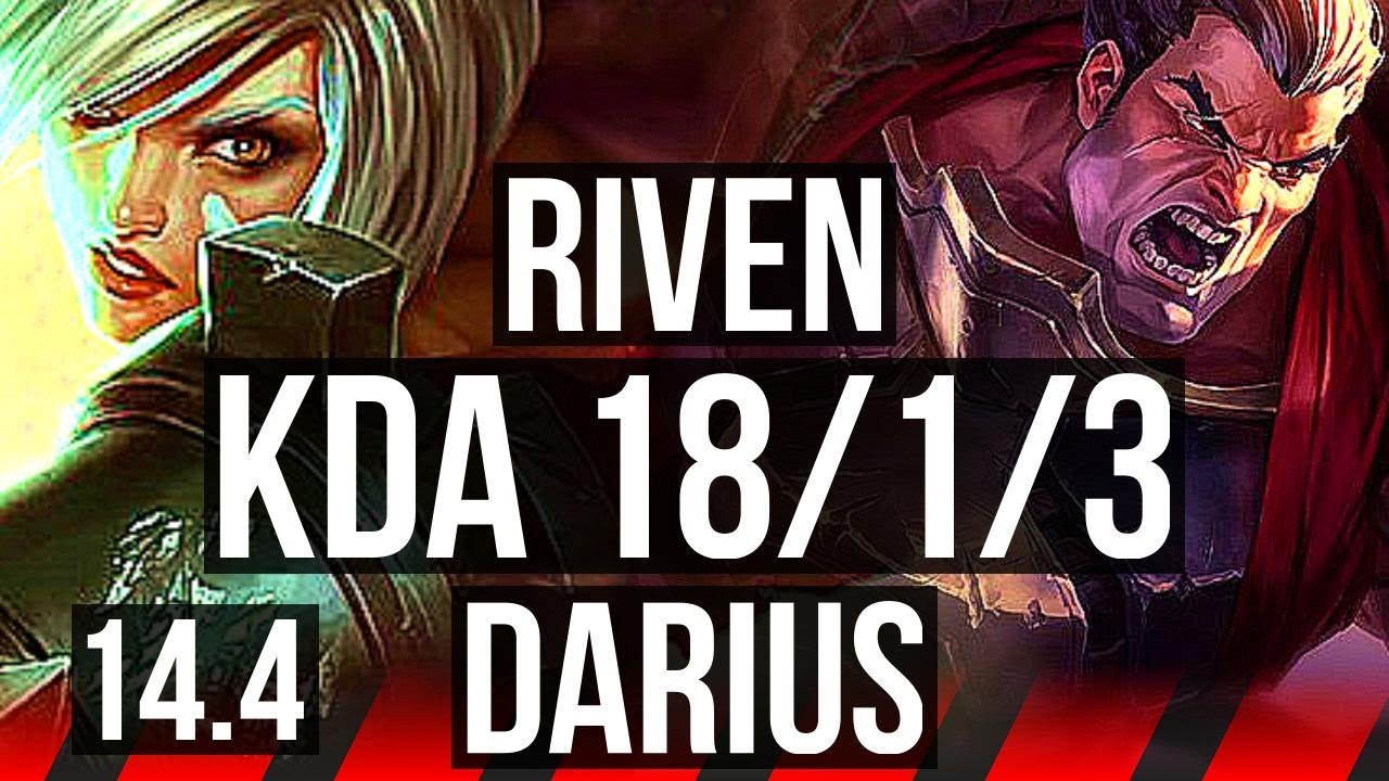 RIVEN vs DARIUS (TOP) | 18/1/3, Legendary, 6 solo kills | TR Master | 14.4
