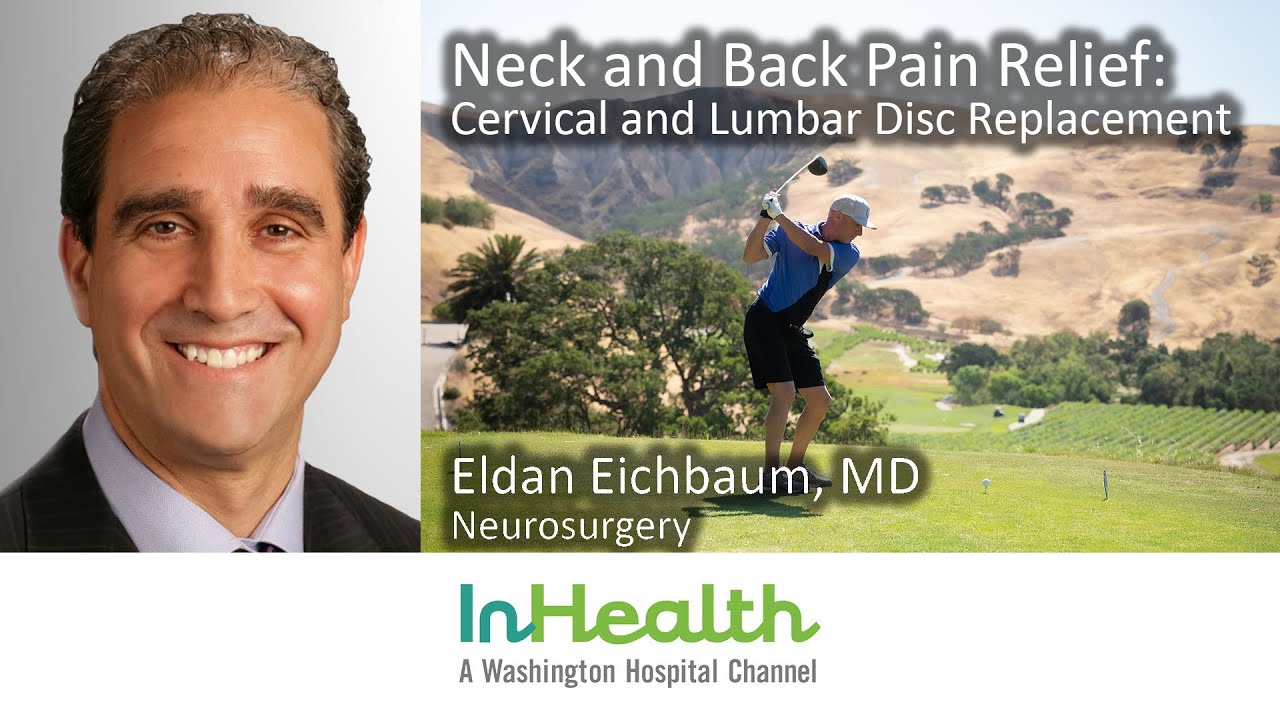 Neck and Back Pain Relief: Cervical and Lumbar Disc Replacement