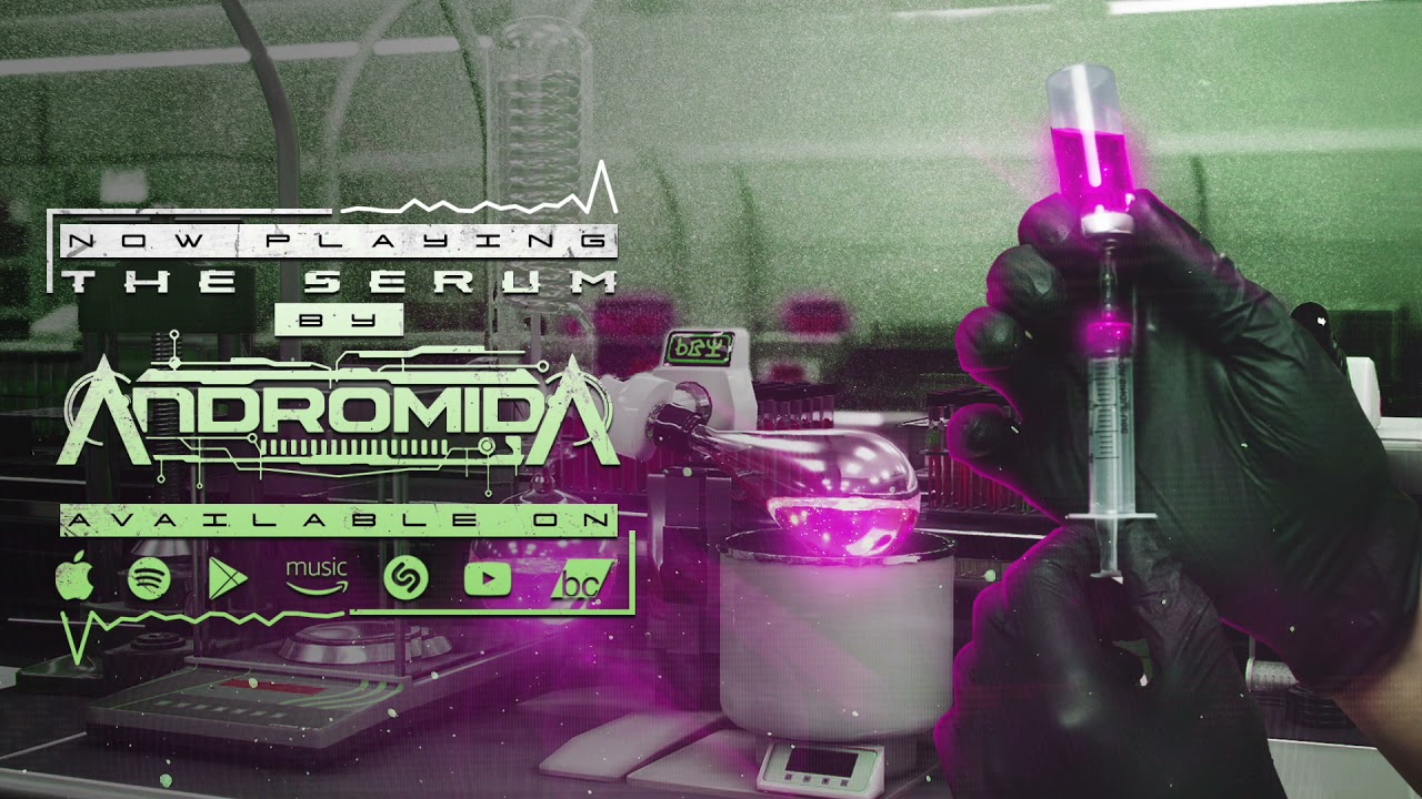 Andromida - The Serum