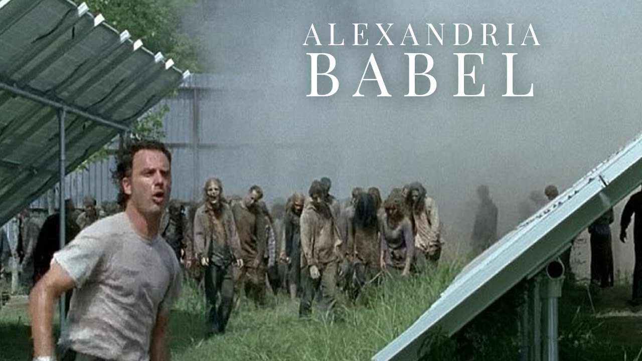 Alexandria || Babel