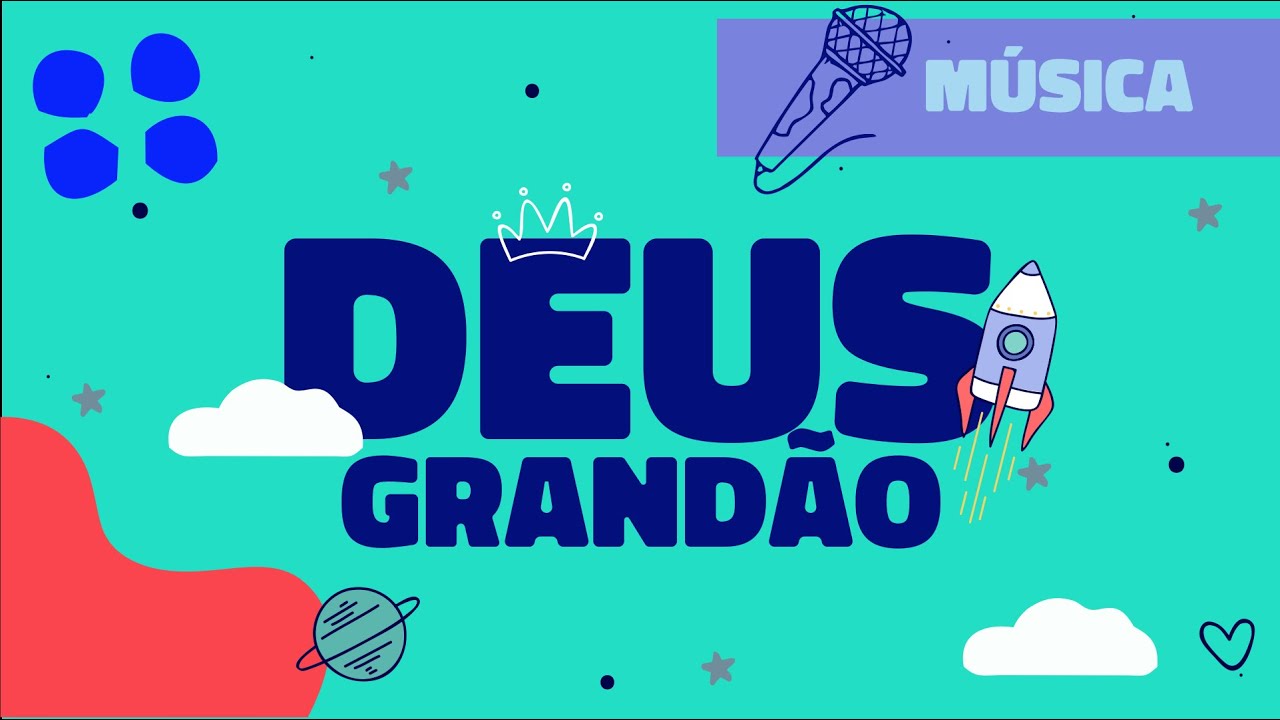Música - Deus Grandão