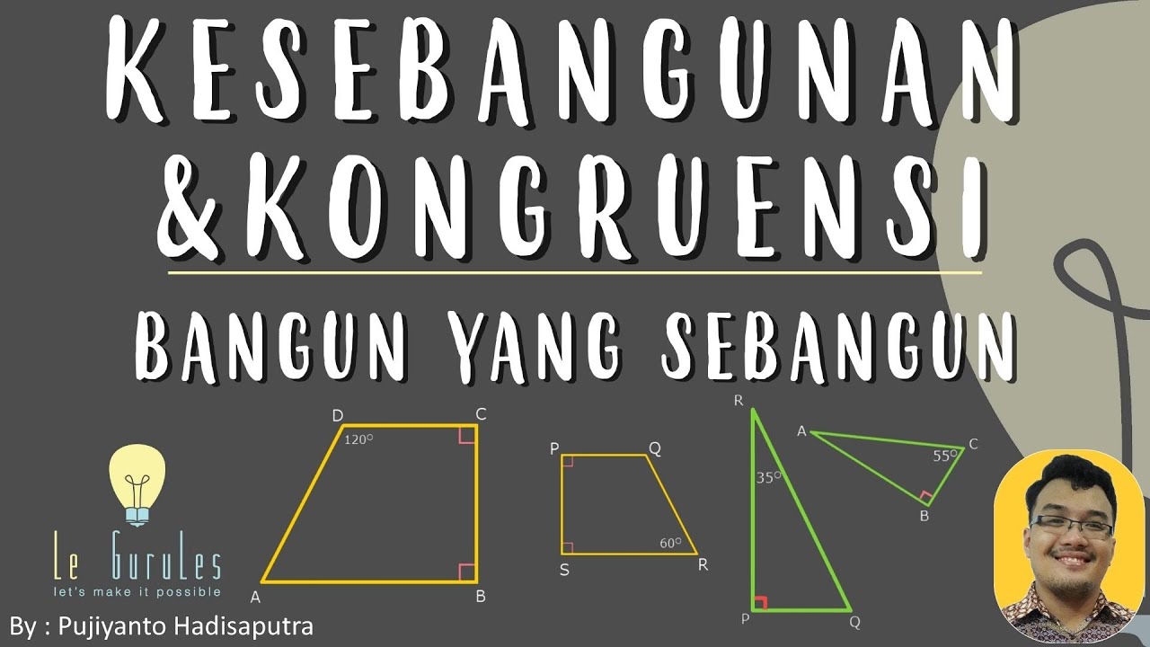 Kesebangunan & Kongruensi (2) - Bangun Sebangun, Segitiga Sebangun - Matematika SMP