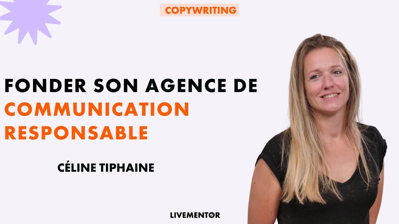 Fonder une agence de communication responsable | LiveMentor