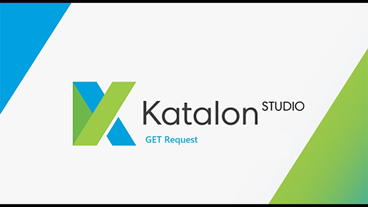 1. Katalon Studio || API Testing || GET Request.