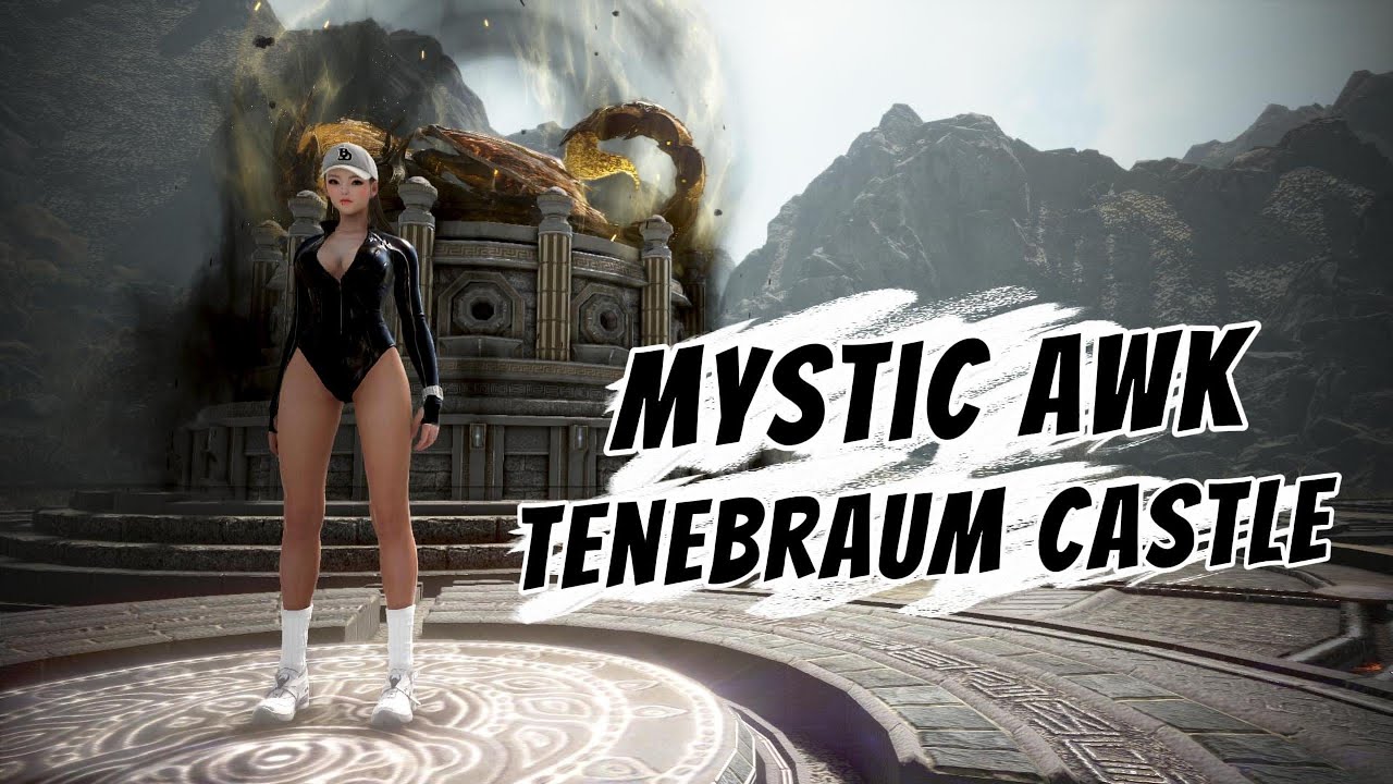 BDO - Mystic Awakening Tenebraum Castle Combo