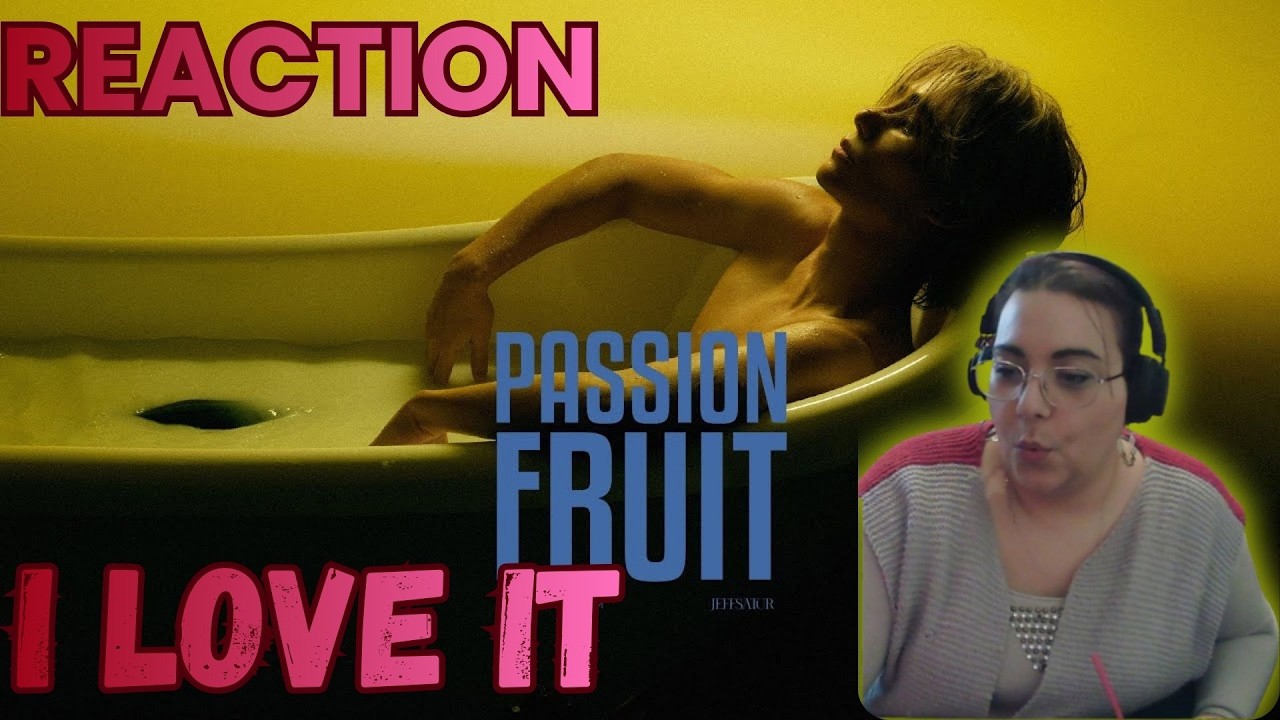 REACTION Jeff Satur - Passion Fruit【Official Visualizer】