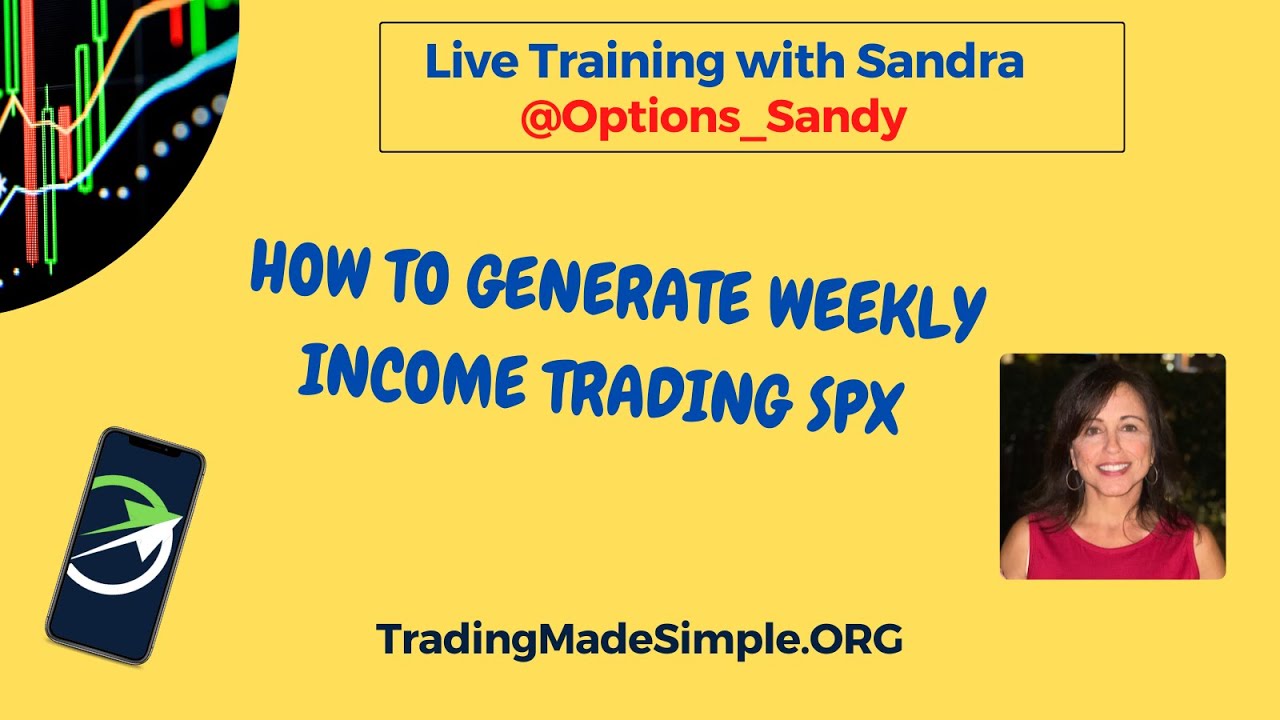 How to Generate a Weekly Income Stream using SPX..