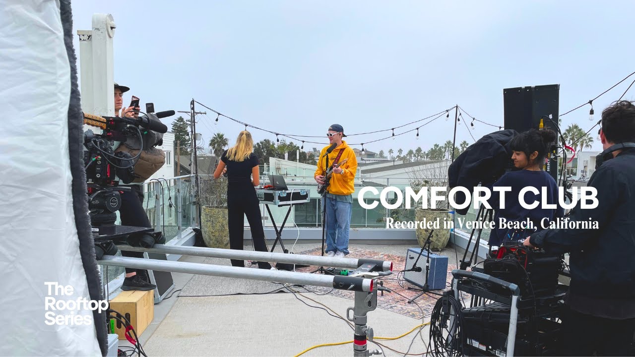 Comfort Club: The Rooftop Series