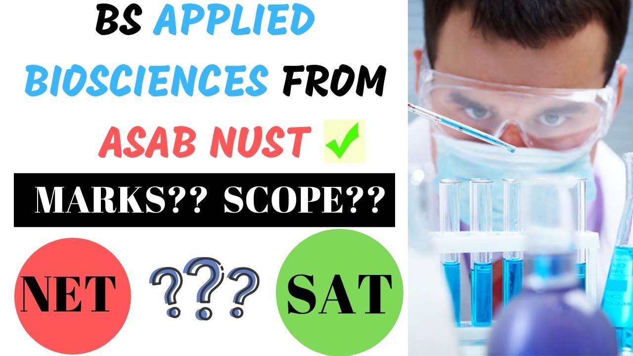 BS APPLIED BIO SCIENCES FROM ASAB-NUST-MERIT/AGGREGATE/SCOPE