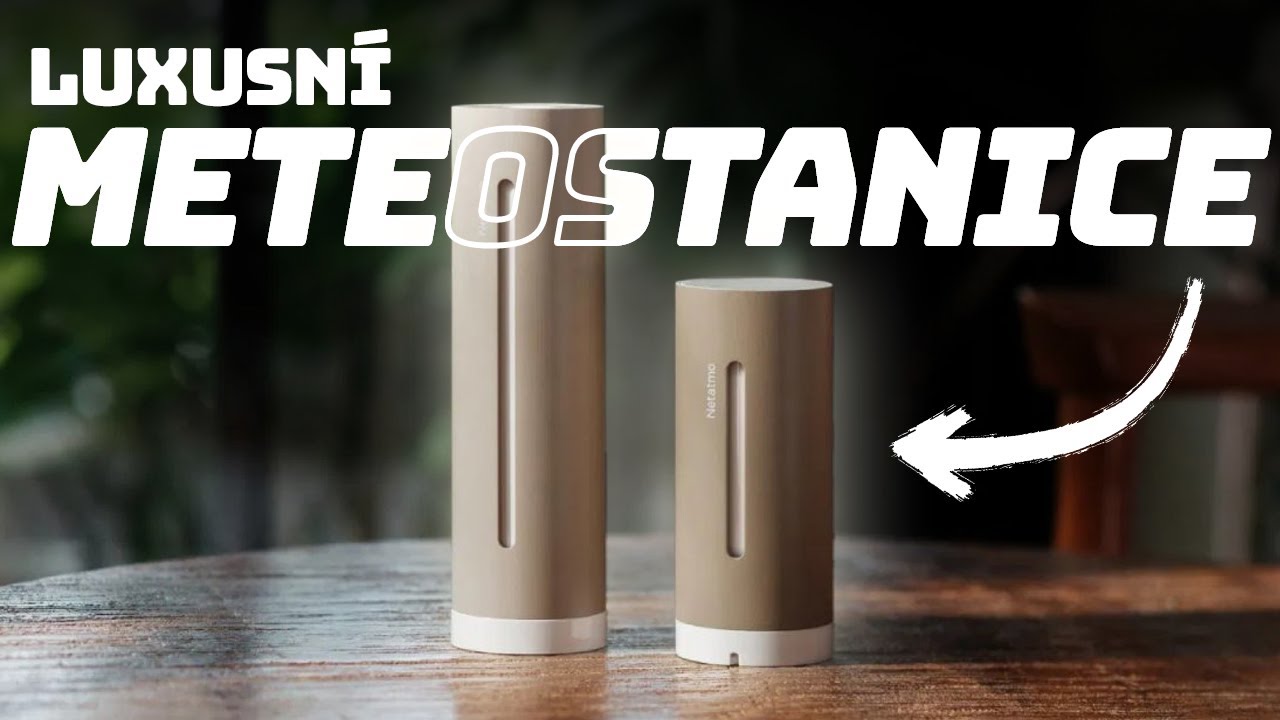 Pořiďte si vlastní METEOSTANICI od Netatmo! (RECENZE)