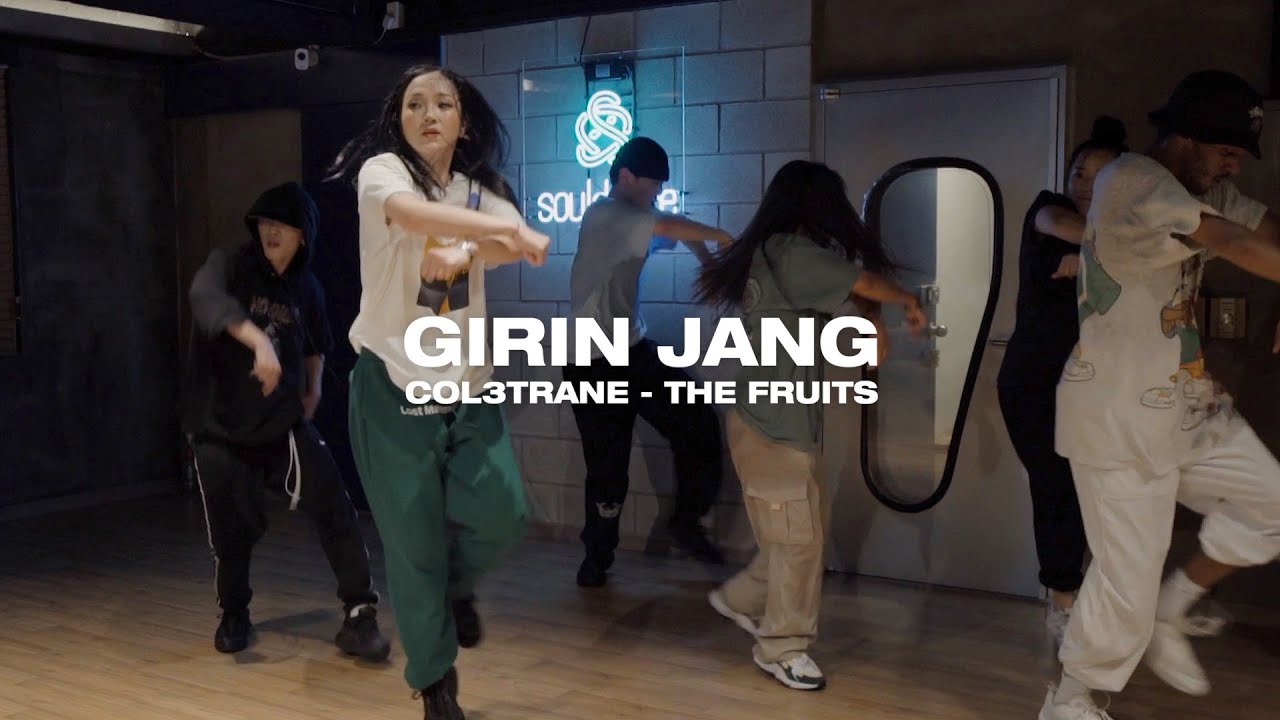 Col3trane, DJDS & RAYE - The Fruits | Girin Jang Choreography