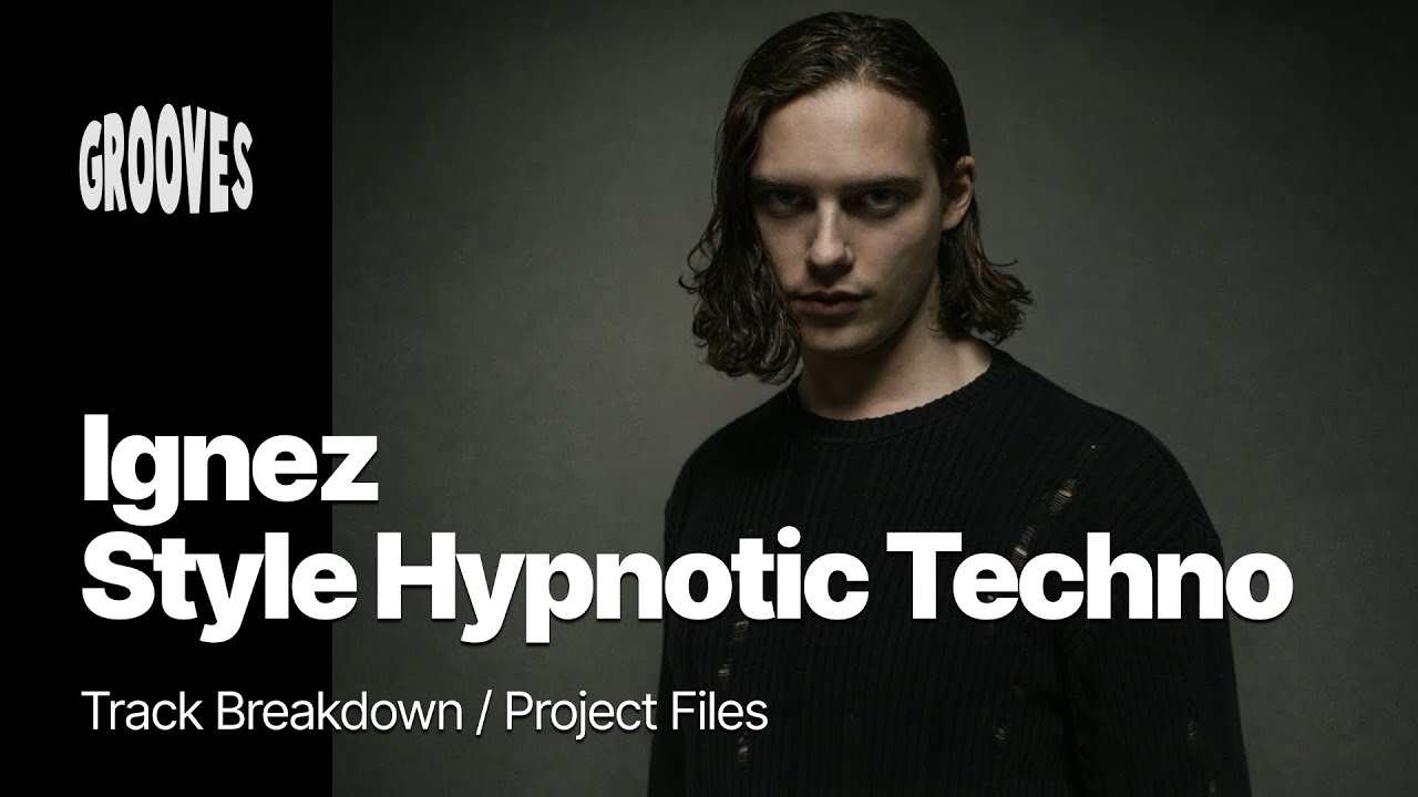 Ignez - Style Hypnotic Techno Tutorial
