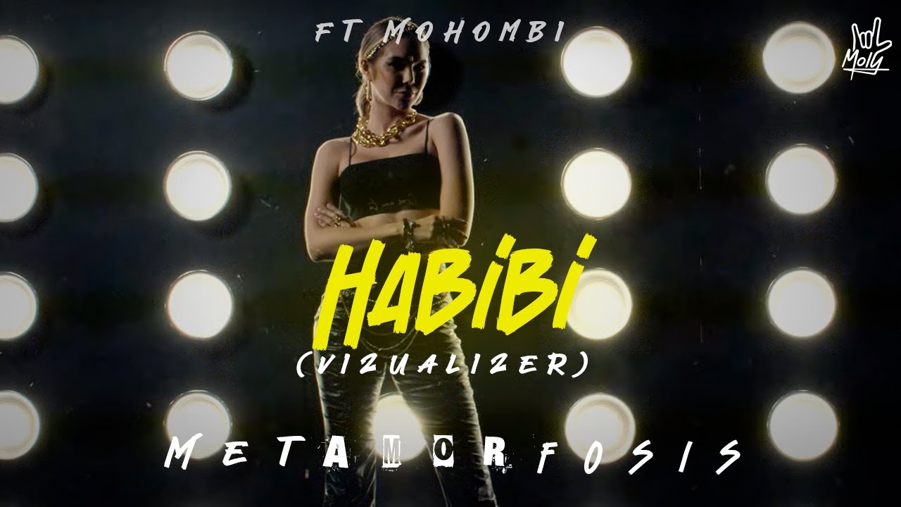MOLY - HABIBI (Visualizer) ft. Mohombi - Metamorfosis