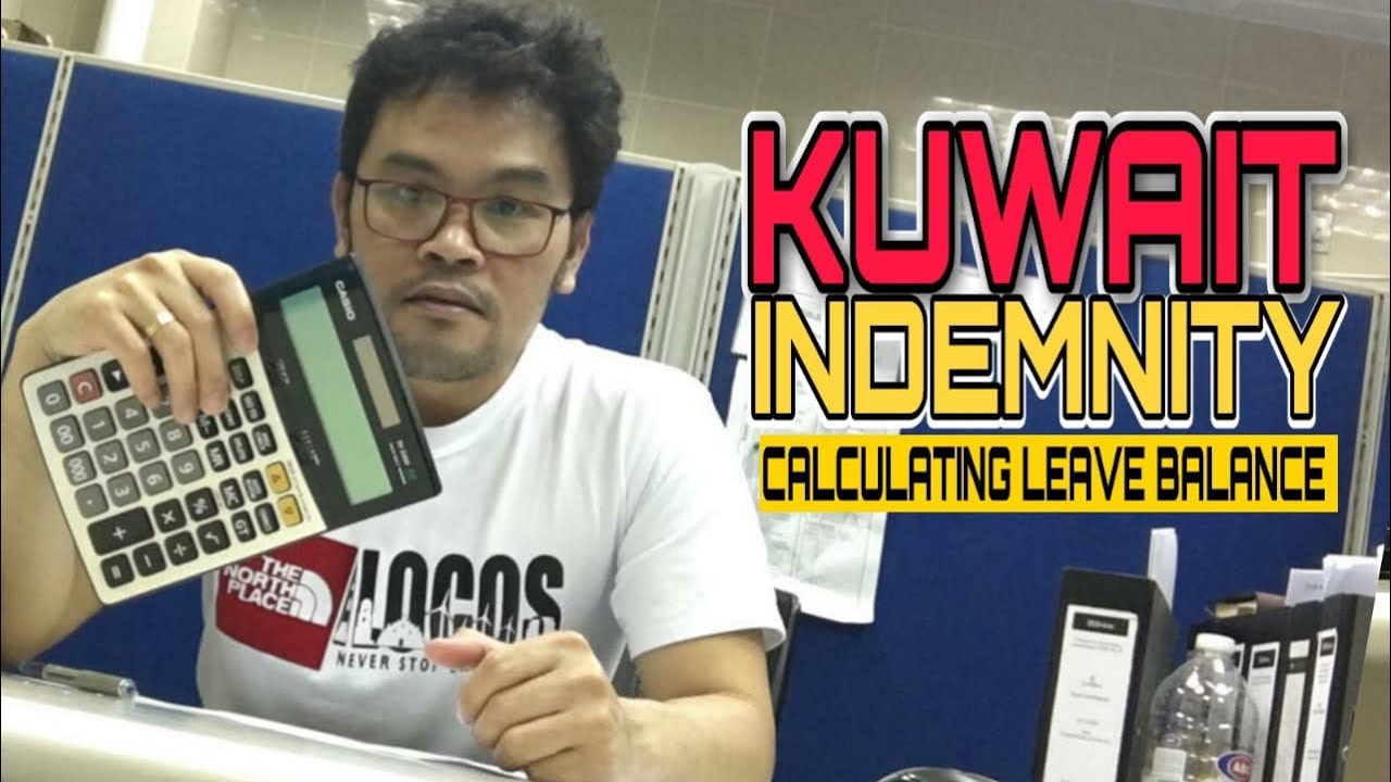 How To Calculate Kuwait Indemnity (Part2)