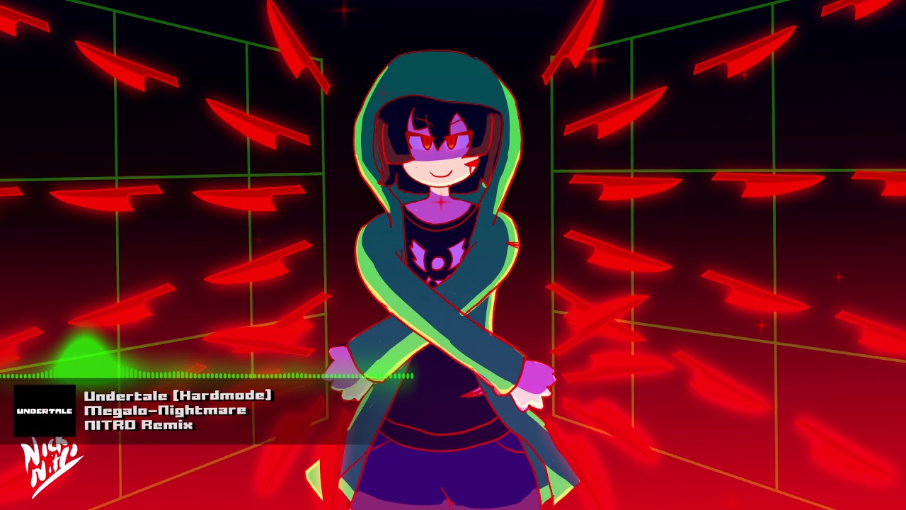 Undertale [Hardmode] - "Megalo Nightmare" NITRO Remix
