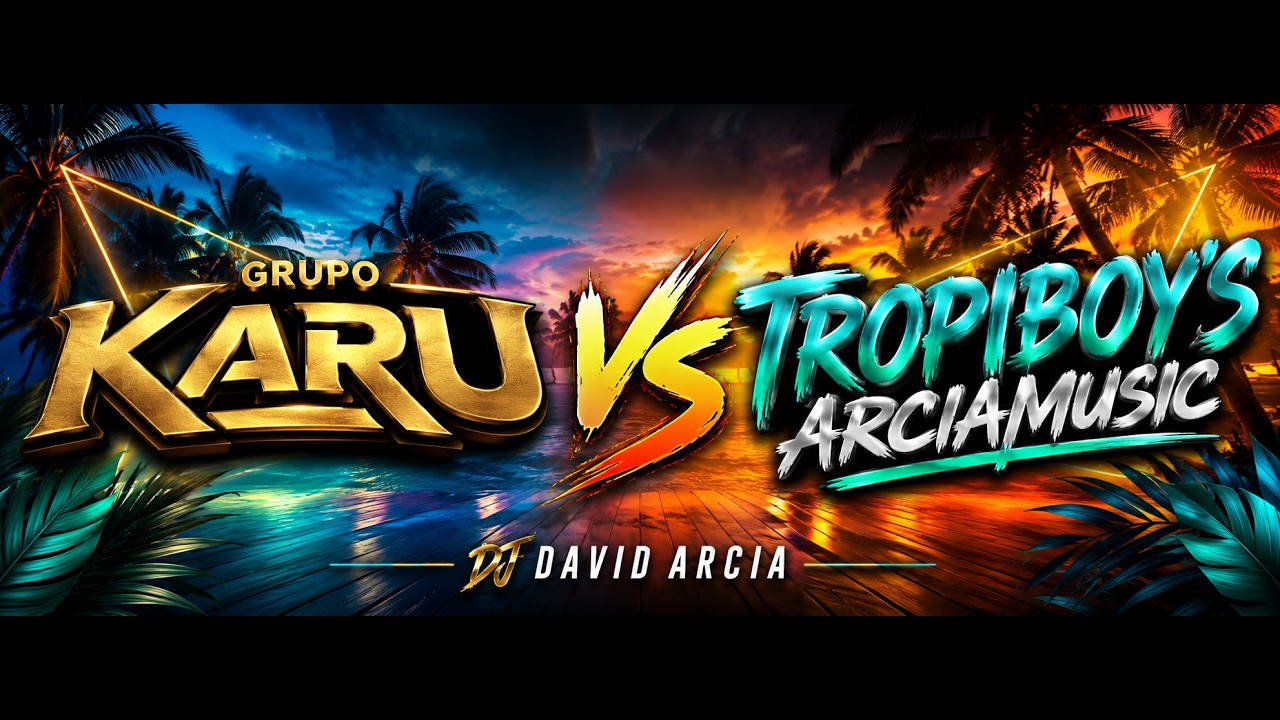 GRUPO KARU Y TROPIBOYS...ARCIAMUSIC
